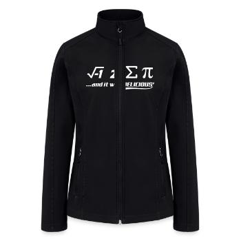 PI-IT WAS DELICIOUS - Women’s Soft Shell Jacket - black - Front
