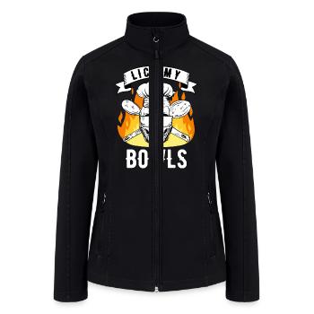 Lick My Bowls Chef Cook Cooking Restaurant - Women’s Soft Shell Jacket - black - Front
