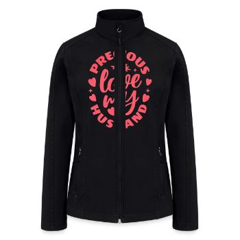 Precious Love My Husband Unisex T-shirts - Women’s Soft Shell Jacket - black - Front