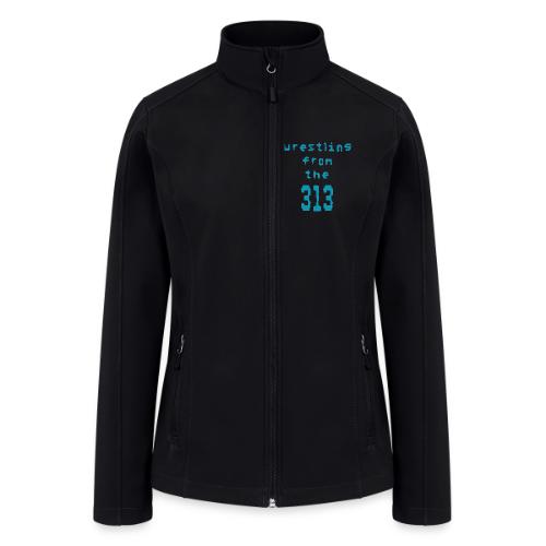 Wrestling from the 313 (Teal) - Women’s Soft Shell Jacket