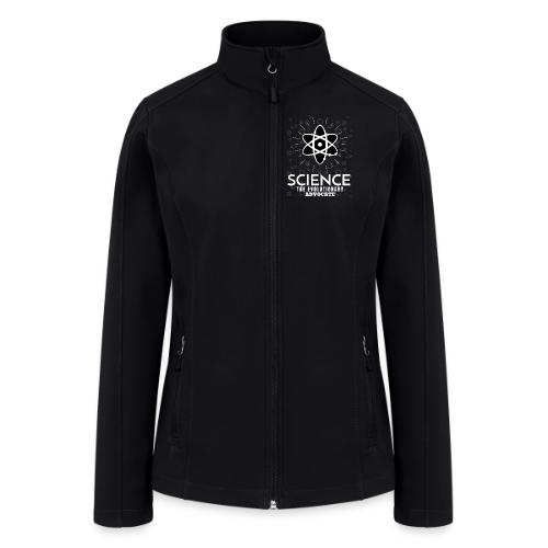 Science The Evolutionary Advocate White Design - Women’s Soft Shell Jacket