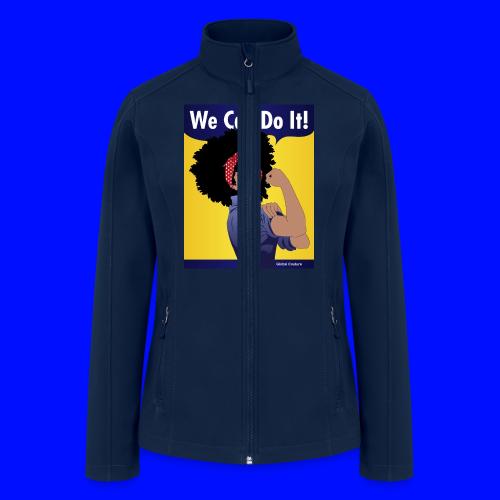 We Can Do It GlobalCouture - Women’s Soft Shell Jacket