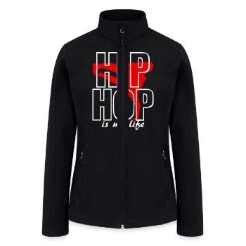 hip jop is my life - Women’s Soft Shell Jacket - black - Front