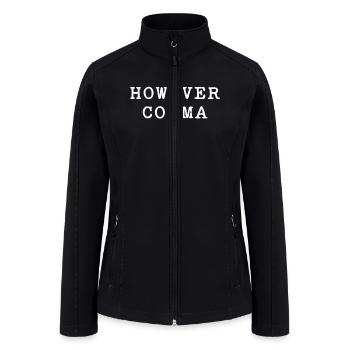 However Comma - Women’s Soft Shell Jacket - black - Front
