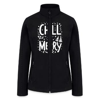 Chill and be Merry - Women’s Soft Shell Jacket - black - Front