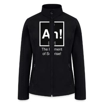 Ah The element of surprise - Women’s Soft Shell Jacket - black - Front