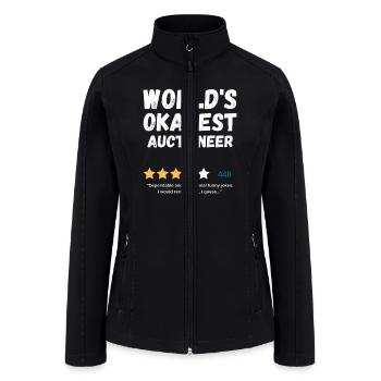 World s Okayest Auctioneer 1 - Women’s Soft Shell Jacket - black - Front