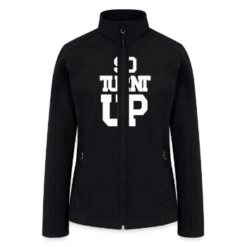 So Turnt Up - Women’s Soft Shell Jacket - black - Front