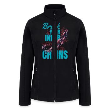 Break Your Inner Chains - Women’s Soft Shell Jacket - black - Front