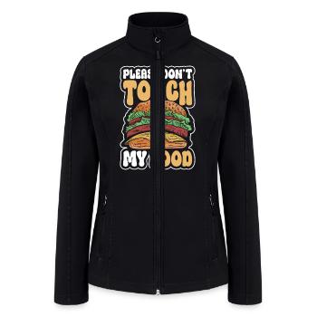 Don't Touch Stay Away - Women’s Soft Shell Jacket - black - Front