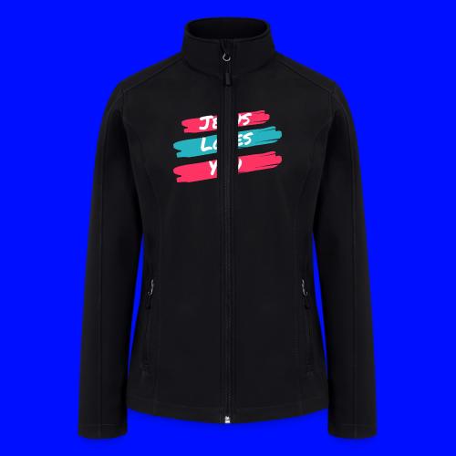 Jesus Loves You - Women’s Soft Shell Jacket