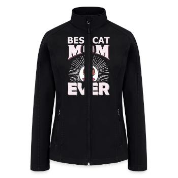 Best Cat Mom ever - Women’s Soft Shell Jacket - black - Front