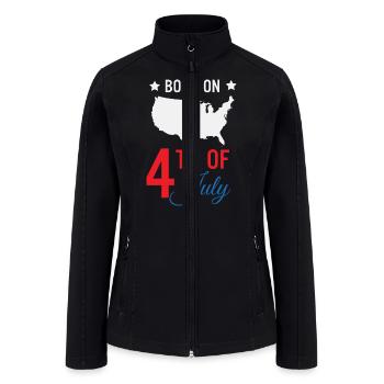Born on 4th of July Birthday US American Gifts - Women’s Soft Shell Jacket - black - Front