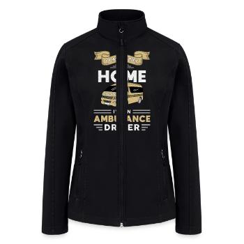 I m An Ambulance Driver Paramedic Emergency Emt - Women’s Soft Shell Jacket - black - Front