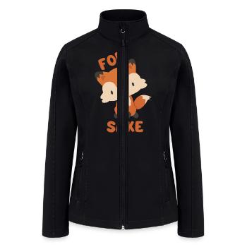 For Fox Sakes | Funny Quotes | Sarcastic Humor - Women’s Soft Shell Jacket - black - Front