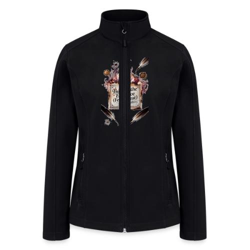 Burned the Evidence (Feels Great) T-Shirt - Women’s Soft Shell Jacket