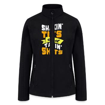 Shakin' Tits & Takin' Shits - Sarcastic quote - Women’s Soft Shell Jacket - black - Front