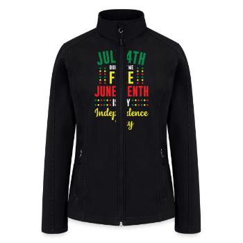 July 4th Juneteenth 1865 Because My Ancestors - Women’s Soft Shell Jacket - black - Front