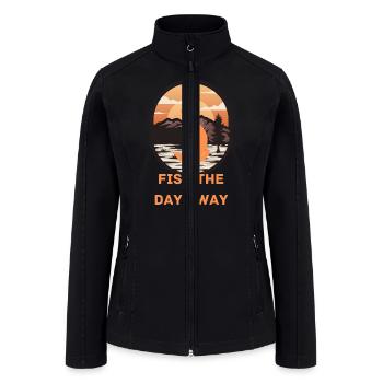 Fish The Day Away - Women’s Soft Shell Jacket - black - Front