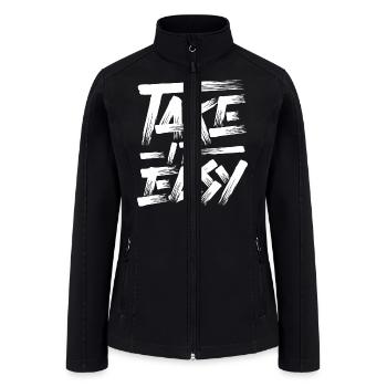 Take It Easy Quote - Women’s Soft Shell Jacket - black - Front