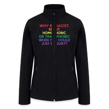 Racist Homophobic LGBT Pride - Women’s Soft Shell Jacket - black - Front