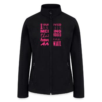 Funny saying for office, job & work - Women’s Soft Shell Jacket - black - Front