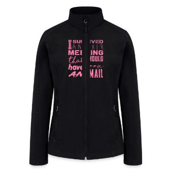 Funny saying for office, job & work - Women’s Soft Shell Jacket - black - Front