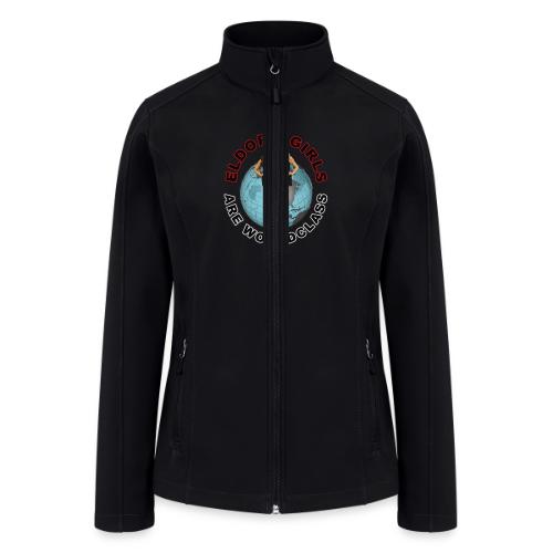 Eldora Girls Are Worldclass - Women’s Soft Shell Jacket
