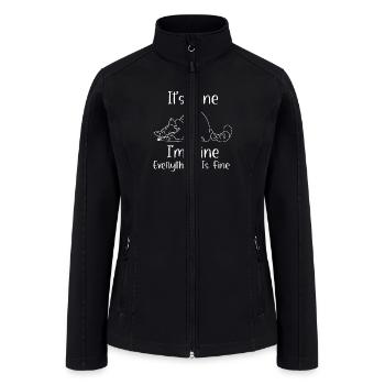 Funny Sleepy Cat It's Fine, I'm Fine Everything - Women’s Soft Shell Jacket - black - Front