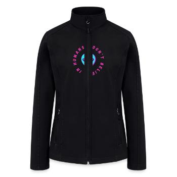 As An Alien I Don't Believe In Humans - Women’s Soft Shell Jacket - black - Front