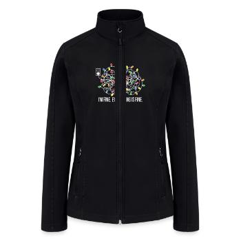 It;s Fine I'm Fine Everything Is Fine Funny Xmas - Women’s Soft Shell Jacket - black - Front
