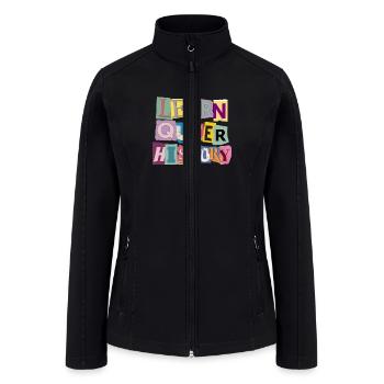 Learn Queer History Collage Letters - Women’s Soft Shell Jacket - black - Front