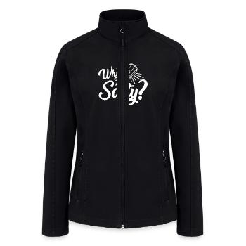 Why So Salty - Women’s Soft Shell Jacket - black - Front