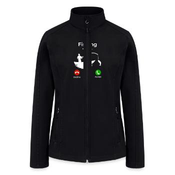 Fishing Is Calling Humor Phone Screen Funny - Women’s Soft Shell Jacket - black - Front