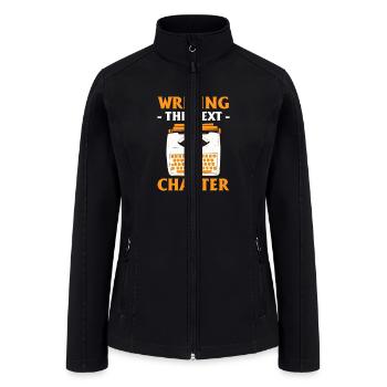 Writing The Next Chapter Writer Novelists - Women’s Soft Shell Jacket - black - Front