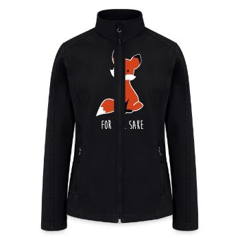 For Fox Sake 3 Animal Pun Joke Gift Gifts For Fox - Women’s Soft Shell Jacket - black - Front