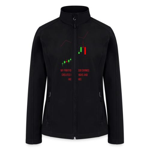 Technical Analysis Trading T-Shirt| Sarcastic - Women’s Soft Shell Jacket