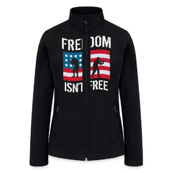 Freedom Isnt Free Honor The Soldiers - Women’s Soft Shell Jacket - black - Front