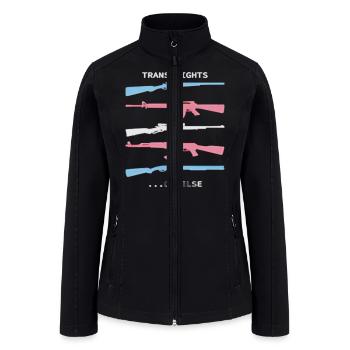 trans rights or else shirt - Women’s Soft Shell Jacket - black - Front