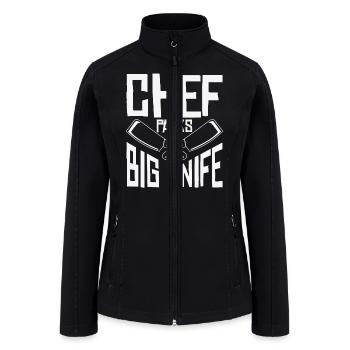Chef Big Knife Slicing Cooking Meals - Women’s Soft Shell Jacket - black - Front