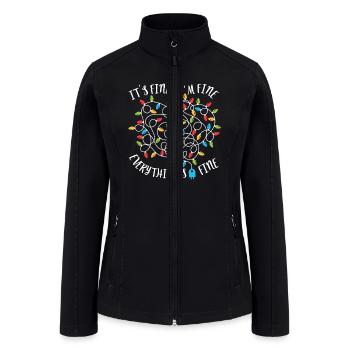 It's Fine Im Fine Everythings Fine Women Christmas - Women’s Soft Shell Jacket - black - Front