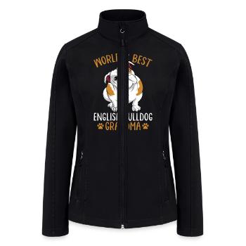 World´s Best English Bulldog Grandma Dog Owner Fun - Women’s Soft Shell Jacket - black - Front