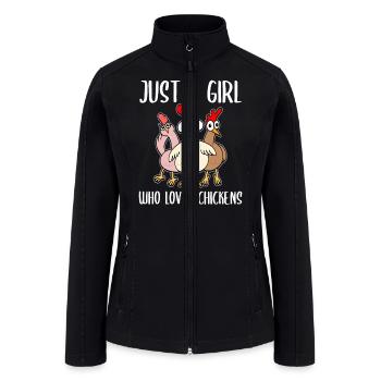 Funny Chickens Chicken Lover Quote Gift - Women’s Soft Shell Jacket - black - Front