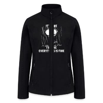 Its Fine Im Fine Everything Is Fine Cat Rain Pajam - Women’s Soft Shell Jacket - black - Front
