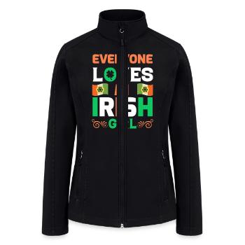 Every One Loves An Irish Girl St. Patrick's Day - Women’s Soft Shell Jacket - black - Front