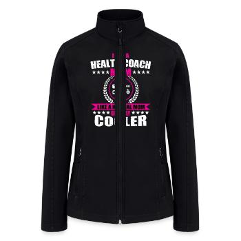 Funny Health Coach Mom - Women’s Soft Shell Jacket - black - Front