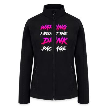 Warning I bought the drink package party - Women’s Soft Shell Jacket - black - Front