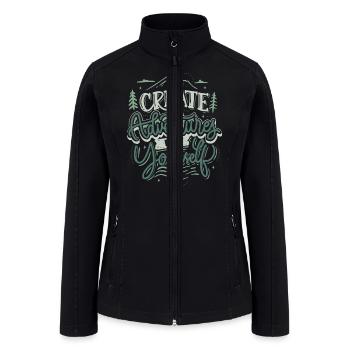 Create Adventure For Yourself - Women’s Soft Shell Jacket - black - Front