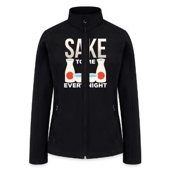 Sake to me every night - Women’s Soft Shell Jacket - black - Front