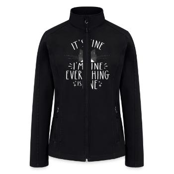 For Cat Lovers It's Fine I'm Fine Everything Is Fi - Women’s Soft Shell Jacket - black - Front